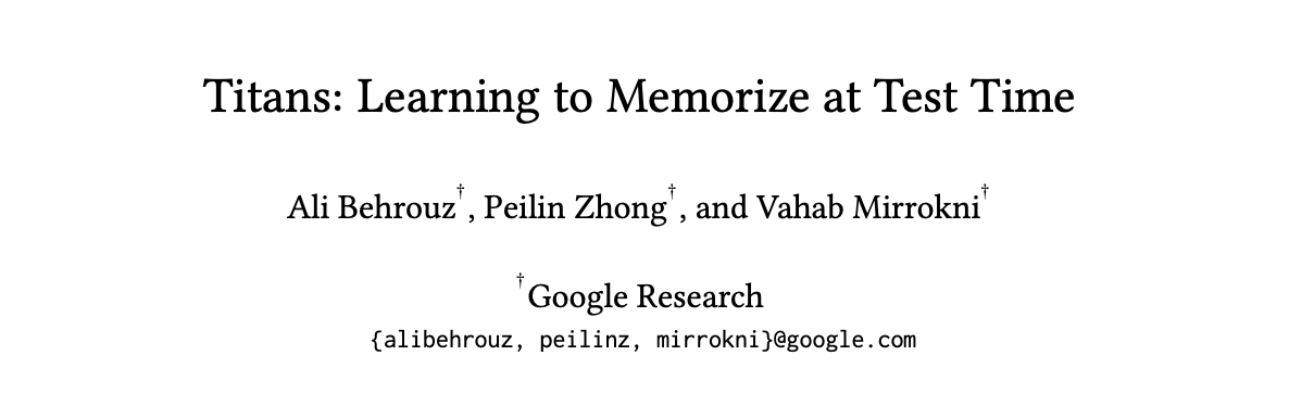 《Titans- Learning to Memorize at Test Time》论文.png